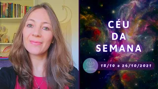 Céu Interior 🌟 Céu da Semana - 18/10 a 24/10 | SEMANA de LUA CHEIA em ÁRIES 🌕