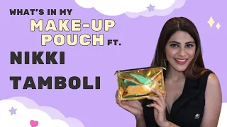 What’s In My Make-up pouch ft. Bigg Boss 14’s Nikki Tamboli |Exclusive|