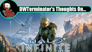 My Thoughts On... Halo Infinite