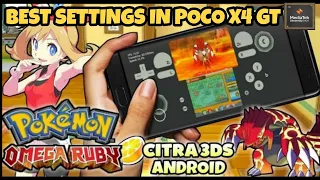 Citra 3DS Android Emulator Playing Pokemon Omega Ruby using Poco X4 GT with Best Settings