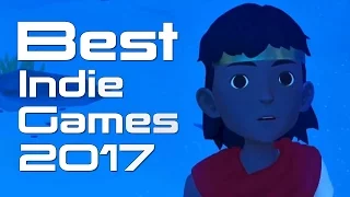 40 Best Upcoming Indie Games of 2017
