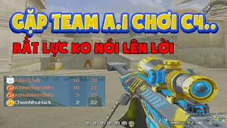 ► Bình luận Đột Kích - Gặp team AI chơi C4 - 4 ông âm 86 mạng ...