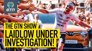 Sam Laidlow Responds To Allegations As Investigation Launched | The GTN Show Ep. 324