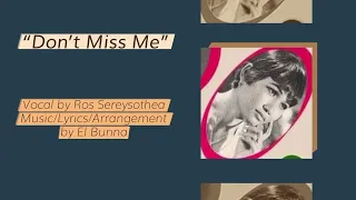 "Don't Miss Me" by Ros Sereysothea w/ English Translation, kom nirk oun ey, Khmer Song