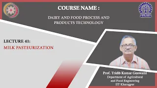 Lecture 41 : Milk Pasteurization