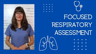 Focused Respiratory Physical Assessment