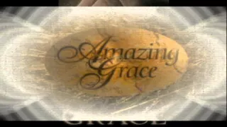 Amazing Grace - He Looked Beyond My Fault - Hymn