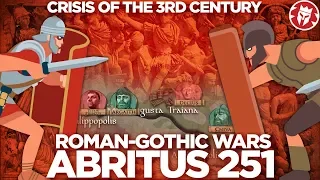 Abritus 251 - Crisis of the Third Century DOCUMENTARY