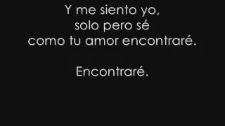 Sonohra - Buscando el amor (lyrics)