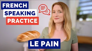 French Speaking Practice - Improve Your French in 15 Minutes 🇫🇷