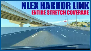 NLEX HARBOR LINK | FULL DRIVE VIDEO COVERAGE | BACK AND FORTH NAVIGATION GUIDE