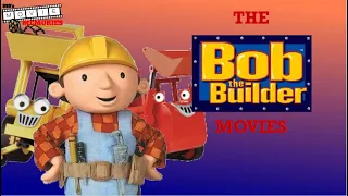 SS5's Movie Memories: The Bob the Builder Movies