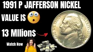 1991 P Jefferson Nickel Coin Worth MILLION Dollars!