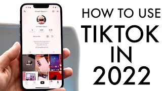 How To Use TikTok! (Complete Beginners Guide) (2022)