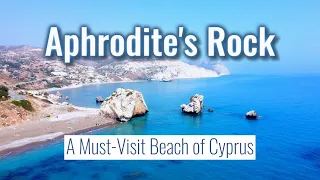 A Must-Visit Beach of Cyprus : Aphrodite's Rock aka Petra tou Romiou