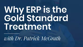 ERP: the gold standard treatment for OCD