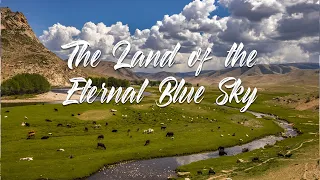 Beautiful Mongolia - The Land of the Eternal Blue Sky