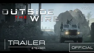 Outside the Wire Official Teaser