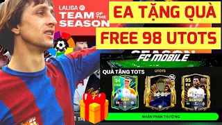 🎁 FREE GIFT FROM EA | LALIGA TOTS FC MOBILE | UTOTS UNLOCK FREE 98 OVR