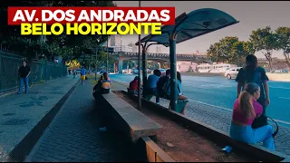 AVENIDA DOS ANDRADAS | SANTA EFIGÊNIA - CENTRO | BELO HORIZONTE-MG | NA RUA 4K
