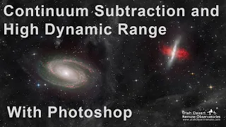 M81 & M82 Continuum Subtraction and HDR