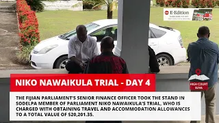 NIKO NAWAIKULA TRIAL   DAY 4