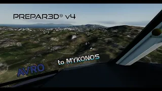 Flying on the AVRO! Athens (LGAV) ✈️ Mykonos (LGMK) ☀ QW RJ100  p3dv4