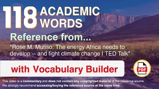 118 Academic Words Ref from "The energy Africa needs to develop -- and fight climate change | TED"