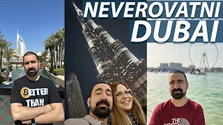 NEVEROVATNI DUBAI | NIJE SAMO ZA BOGATE
