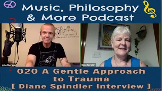 A Gentle Approach to Trauma [Diane Spindler Interview] - MPMP 020 - FBLiveReplay