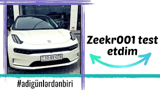 Zeekr 001 test etdim #adigunlerdenbiri