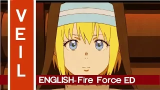 ENGLISH「Veil」Cover | Fire Force ED【horiphin | Inst. Fobia】