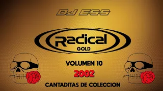 DJ ESS @ ((RADICAL GOLD)) CANTADITAS DE COLECCION VOL.10 (2002)