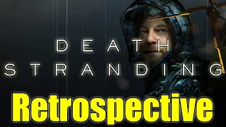 Death Stranding - Game Retrospective (2 Years Later)