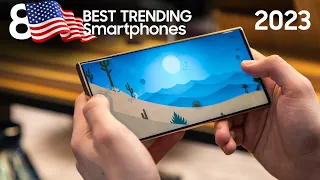 TOP 8 Best 2023 MOST Trending Smartphones in the US Right Now - Extreme Mobile Phones 2023