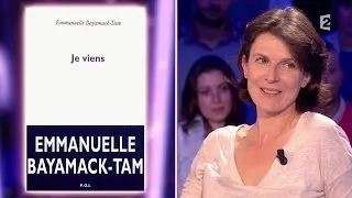 Emmanuelle Bayamack-Tam - On n'est pas couché 28 février 2015 #ONPC