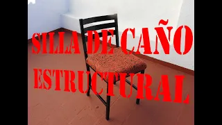 #38 - Fabricacion de silla con caño estructural de 25 x 25 x 1.2mm