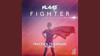 Fighter (Mazza & Tenashar Remix)