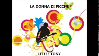 La donna di picche § Little Tony