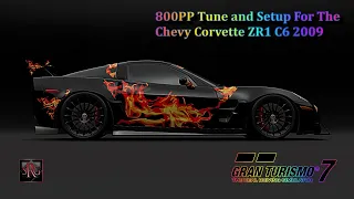 GT7 -The Best 800 PP Tune and Setup For The Chevy Corvette ZR1 C6 2009