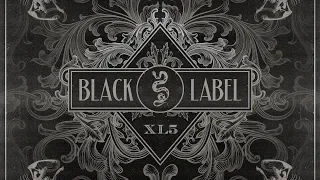 Black Label XL 5 - Mix by Midnight Tyrannosaurus