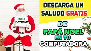 Cómo crear un Video Saludo GRATIS personalizado de Santa Claus desde tu Laptop 2022