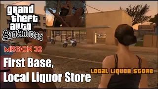 GTA San Andreas | Mission #32 | (First Base / Local Liquor Store) | iOS, Android (Walkthrough) [HD]