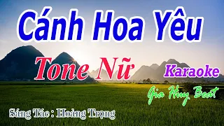 Cánh Hoa Yêu - Karaoke - Tone Nữ -  Nhạc Sống - gia huy beat