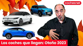 Todos los coches nuevos que llegan en otoño de 2023 | Review en español | coches.net