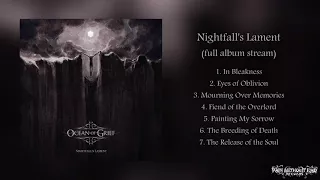 Ocean of Grief - Nightfall's Lament (Official Full Album | HD)