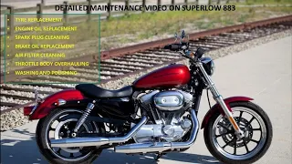 A Detailed Maintenance Video - Harley Davidson Superlow 883