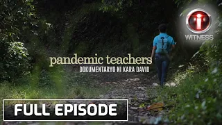 I-Witness: 'Pandemic Teachers', dokumentaryo ni Kara David | Full episode