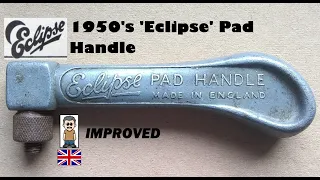 1950's 'Eclipse' Pad (Hack Saw) Handle: RESTORED