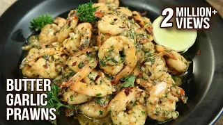 Easiest Butter Garlic Prawns Recipe | Fish Recipe | How To Make Garlic Butter Prawns | Varun Inamdar